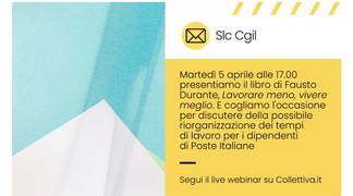 Lavorare meno, vivere meglio. In poste italiane si può?